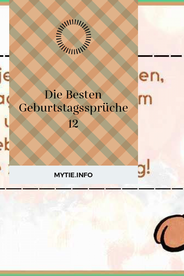 Die Besten Geburtstagssprüche 12